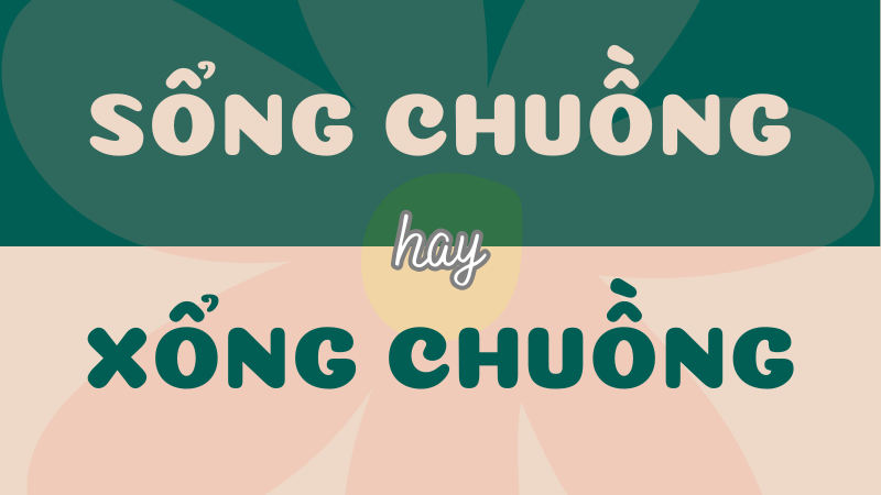 Sổng chuồng hay Xổng chuồng? Từ nào viết đúng chính tả?